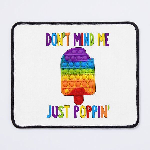 Item preview,  DON'T MIND ME JUST POPPIN' STICKER designed and sold by DiscoVibes.
