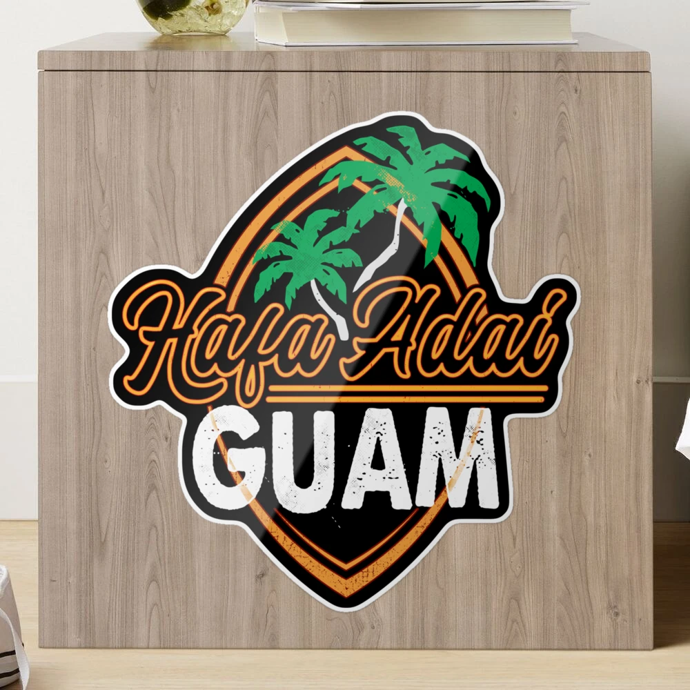 GUAM Hafa Adai