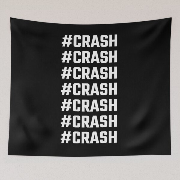 Item preview, Hashtag Crash #Crash designed and sold by YR MART.