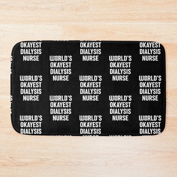 Item preview, World's Okayest Dialysis Nurse designed and sold by spacedowl.