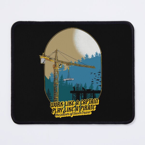 Item preview, Tower Crane Work Like A Captain designed and sold by damnoverload.