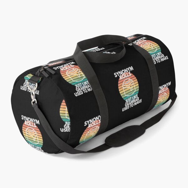 Item preview, Synonym Rolls Just Like Grammar Used To Make English Teacher Humor designed and sold by EllConApparel.