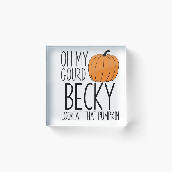 Item preview, BECKY LOOK THAT PUMPKIN designed and sold by DiscoVibes.