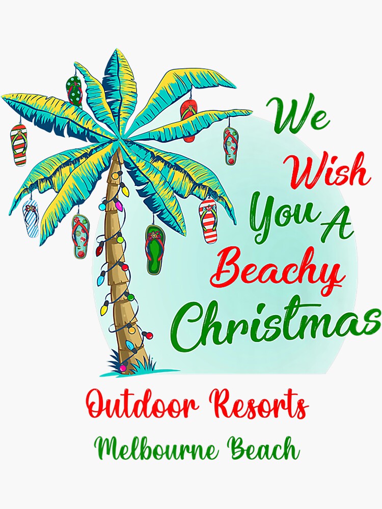 "Outdoor Resorts Melbourne Beach Florida Beachy Christmas ORA " Sticker