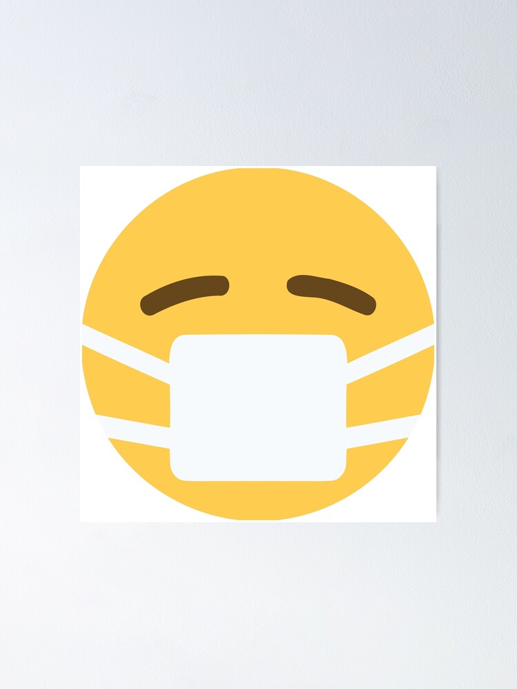"Face Mask Emojis" Poster for Sale by chiritosDesign Redbubble