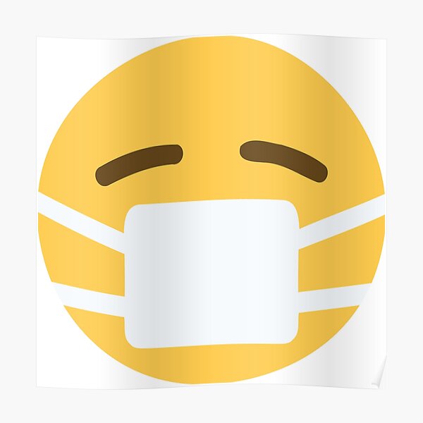 "Face Mask Emojis" Poster for Sale by chiritosDesign Redbubble