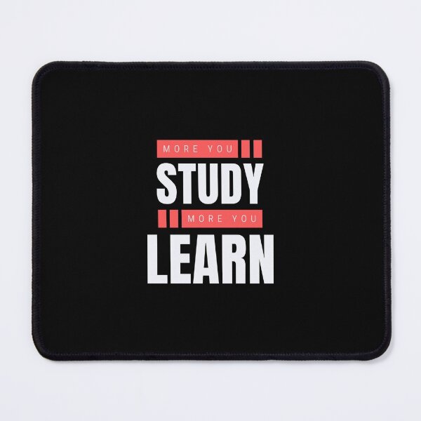Item preview, More You Study More You Learn designed and sold by westenfield.