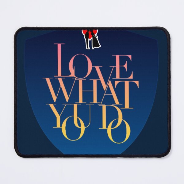 Item preview, Love what you do designed and sold by Rejcharms.