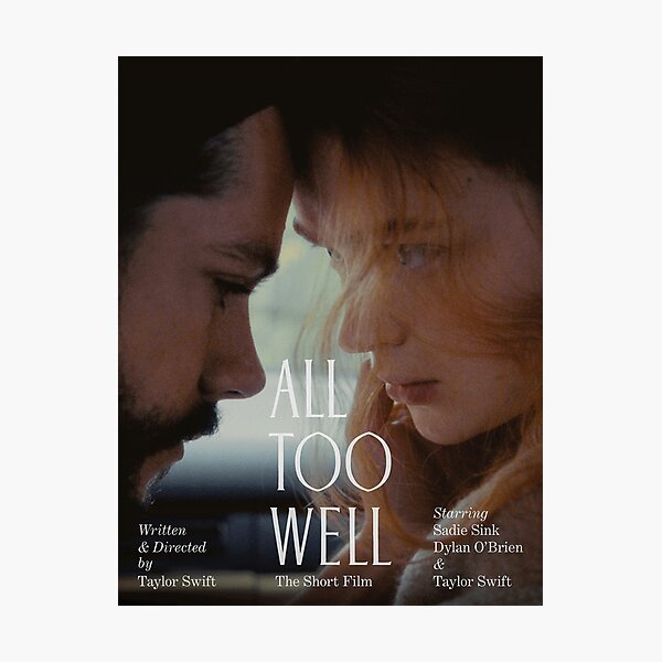 All Too Well Poster Photographic Print