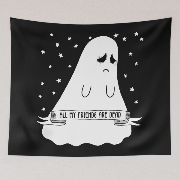 Item preview, All My Friends Are Dead designed and sold by Dixie Bailey.
