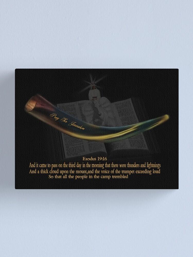 "THE SHOFAR CALLS US TO GET READY>>♥PRAISE YOU YESHUA♥ >>PICTURE AND OR CARD" Canvas Print for