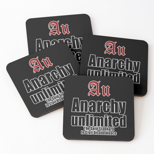 Item preview, Au Anarchy unlimited The Gold Standard In Civil Disobedience designed and sold by Jason Gilbert.