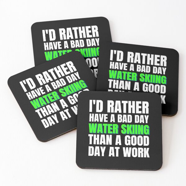 Item preview, I'd Rather Have a Bad Day Water Skiing designed and sold by Crafty-Mornings.