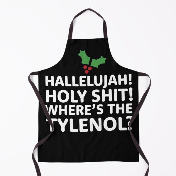Item preview, Hallelujah! Holy Shit! Where's the Tylenol? - Christmas Vacation designed and sold by Primotees.