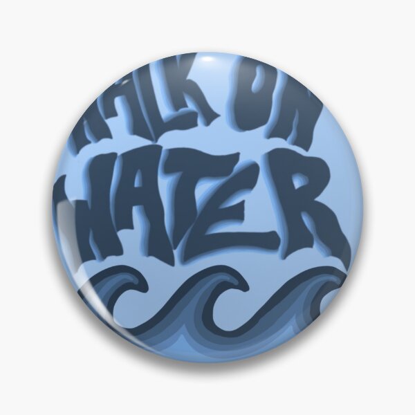 Item preview, WALK ON WATER by ELEVATION RHYTHM Wave designed and sold by laurrennbakkerr.