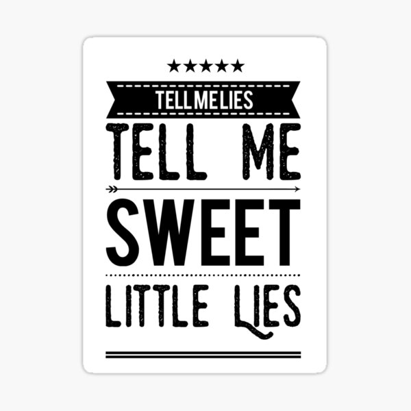 "Little Lies Design" Sticker for Sale by rockvh Redbubble