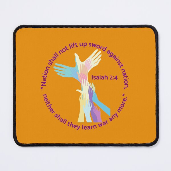 Item preview, "Nation shall not lift up sword against nation, neither shall they learn war any more." Isaiah 2:4 designed and sold by CheekyGrace.