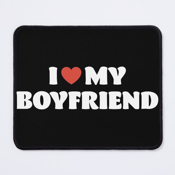 Item preview, I Love My Boyfriend designed and sold by walepave.