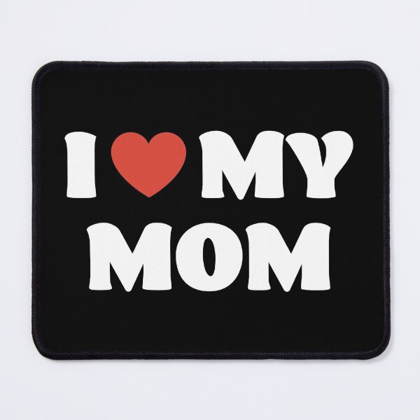 Item preview, I Love My Mom designed and sold by walepave.