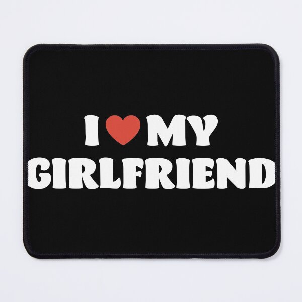 Item preview, I Love My Girlfriend designed and sold by walepave.