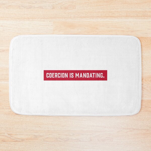 Item preview, Coercion is a Mandate  designed and sold by Ruark MacRae.