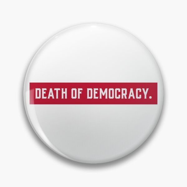 Item preview, The slow Death of Democracy designed and sold by Ruark MacRae.