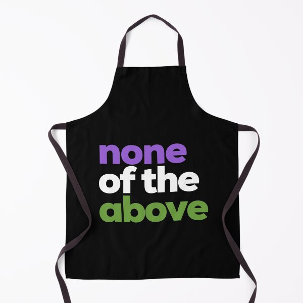 Item preview, None of the Above Gender Queer. Genderqueer Pride designed and sold by Subtle Pride Shop.