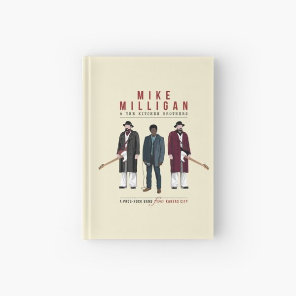 Mike Milligan & The Kitchen Brothers - FARGO Hardcover Journal