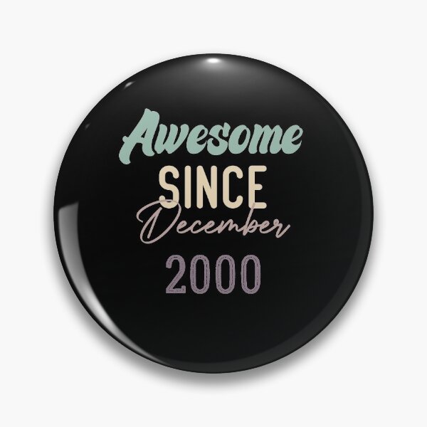 Item preview,  Awesome Since December 2000 designed and sold by medbdj.