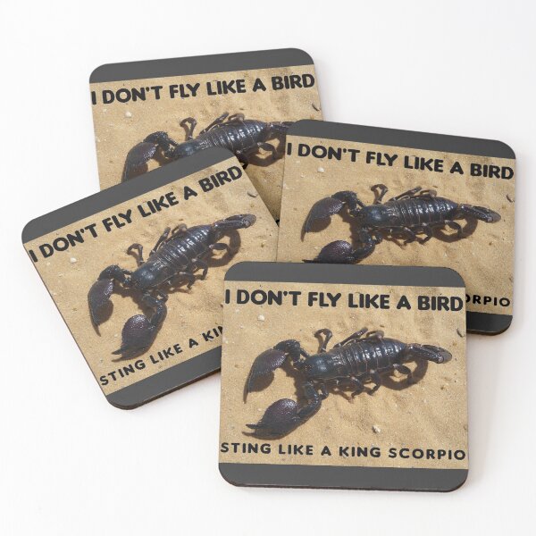 Item preview, King scorpion - I don't fly like a Bird- I sting like a king scorpion  designed and sold by Spasija.