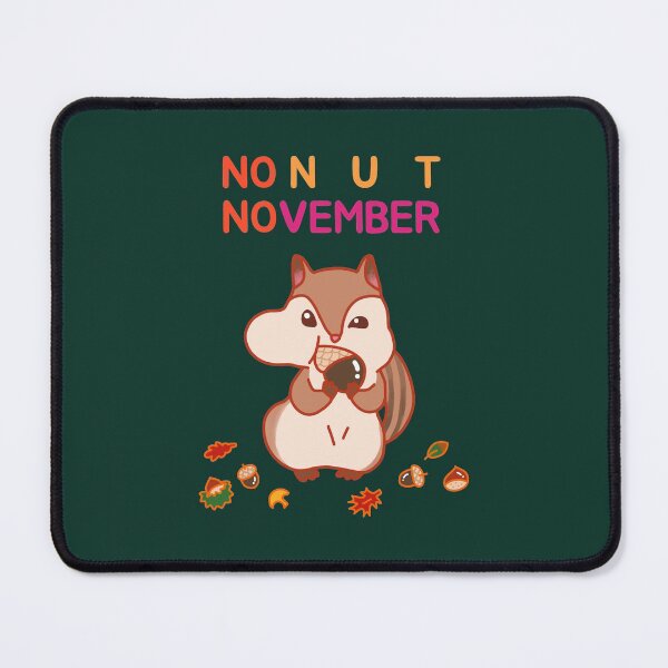 Item preview, No nut novemver designed and sold by space-mandu.