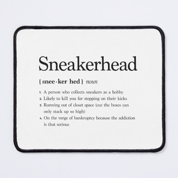 Artikelvorschau, Sneakerhead-Definition entworfen und verkauft von DliriousDigital.