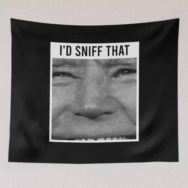 Item preview, Funny I'd Sniff That Parody Anti President Joe Biden Sniffer designed and sold by MJLdesigns.