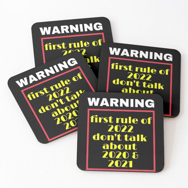Item preview, Warning First rule of 2022 don't talk about 2020 and 2021 designed and sold by OnlyHolidayShop.