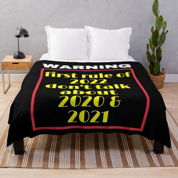 Item preview, Warning First rule of 2022 don't talk about 2020 and 2021 designed and sold by OnlyHolidayShop.