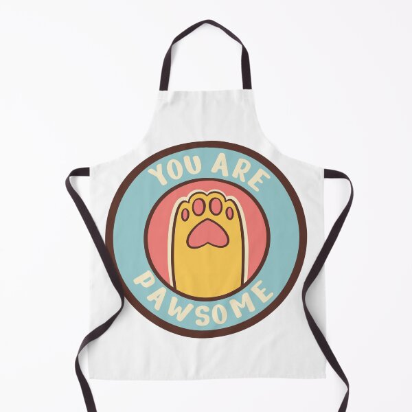 Item preview, You are Pawsome designed and sold by Cutecy.
