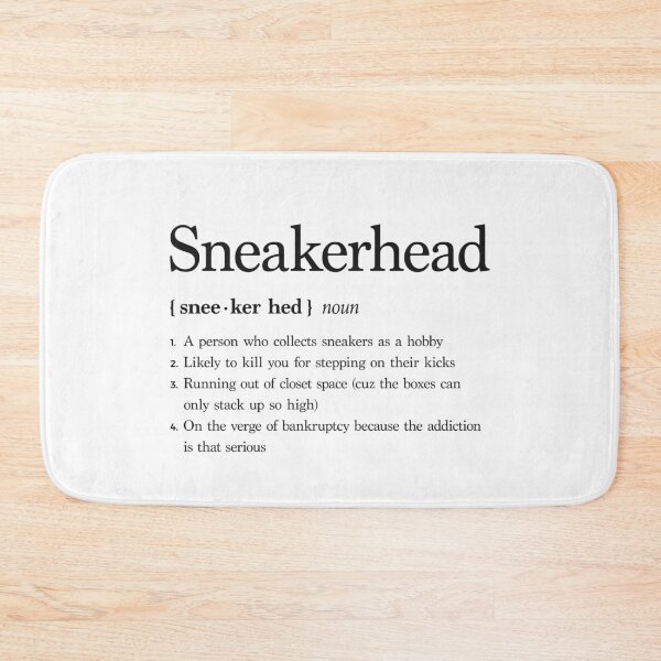 Item preview, Sneakerhead definition designed and sold by DliriousDigital.