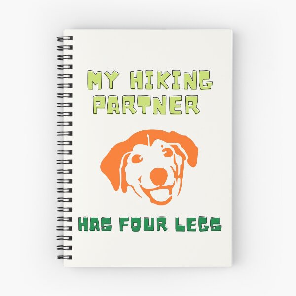Item preview, MY HIKING PARTNER HAS FOUR LEGS designed and sold by LaBelleMaison.