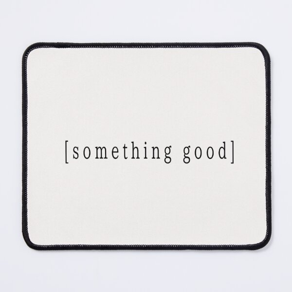 Item preview, Something Good designed and sold by randomly-simple.