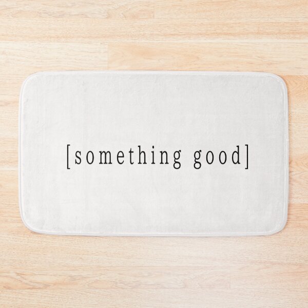 Item preview, Something Good  designed and sold by randomly-simple.