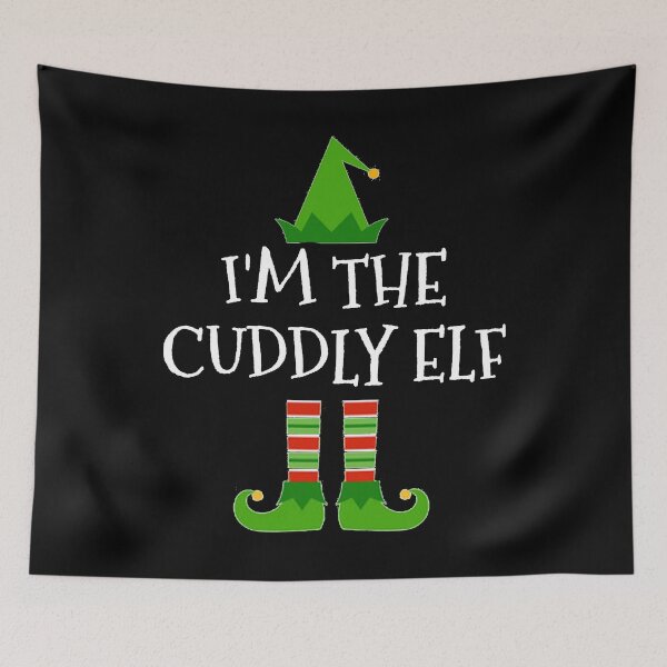 Item preview, I'm The Cuddly Elf Matching Family Group Christmas design designed and sold by TopRatedDesigns.