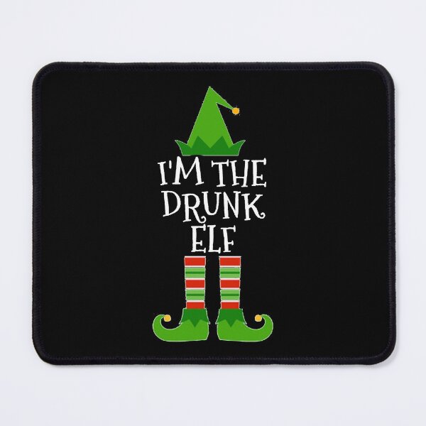 Item preview, I'm The Drunk Elf Matching Family Group Christmas print designed and sold by TopRatedDesigns.