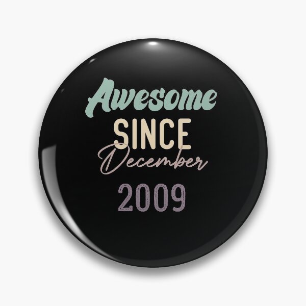 Item preview, Awesome Since December 2009 designed and sold by medbdj.