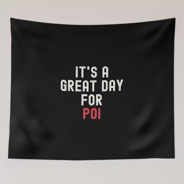 Item preview, It's a Great Day for Poi designed and sold by kindxinn.