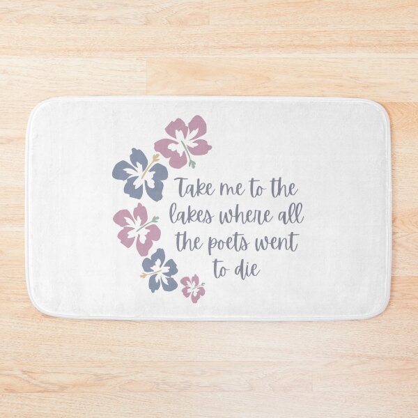 Item preview,  Take me to the lakes where all the poets went to die designed and sold by Simi2020.