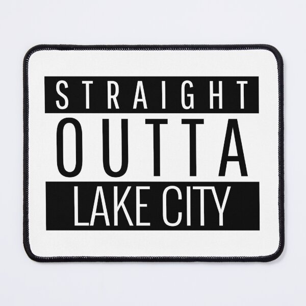 Item preview, Straight Outta Lake City Florida designed and sold by Teelogic.