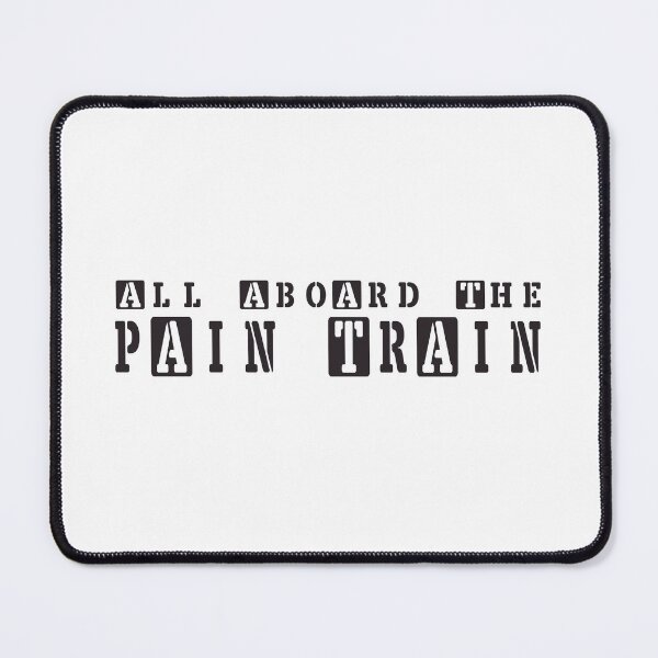 Item preview, All abord the pain train designed and sold by shaynetwright.