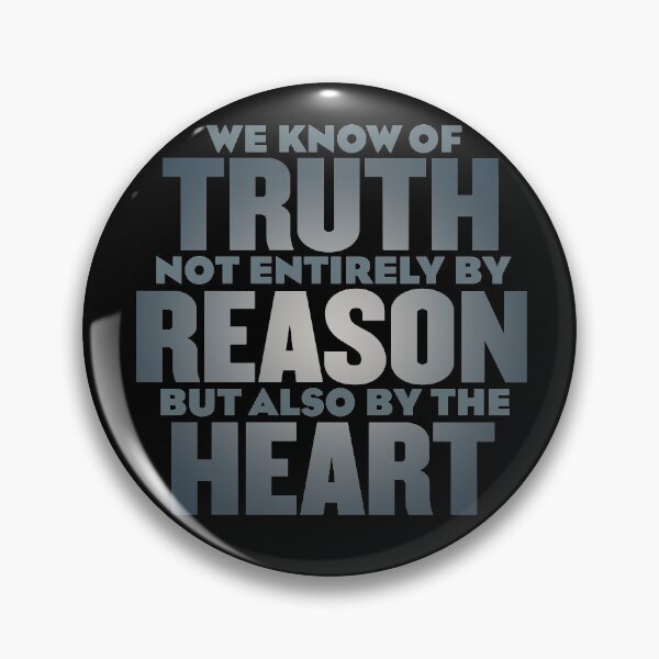 Item preview, We know of truth not entirely by reason but also by the heart. v.2 designed and sold by x1brett.