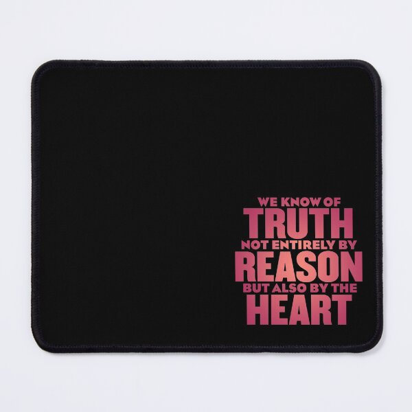 Item preview, We know of truth not entirely by reason but also by the heart. v.4 designed and sold by x1brett.
