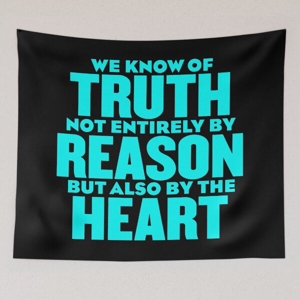 Item preview, We know of truth not entirely by reason but also by the heart. v.7 designed and sold by x1brett.